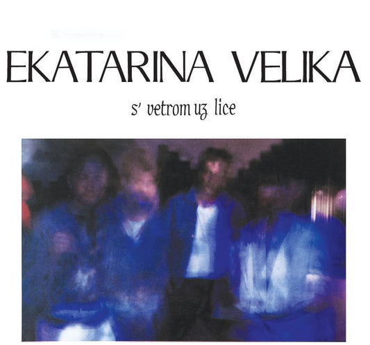 EKATARINA VELIKA EKV - S vetrom uz lice LP 2026 PRESALE
