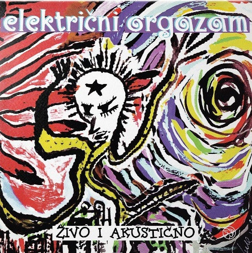 ELEKTRIČNI ORGAZAM - Živo I Akustično 2LP