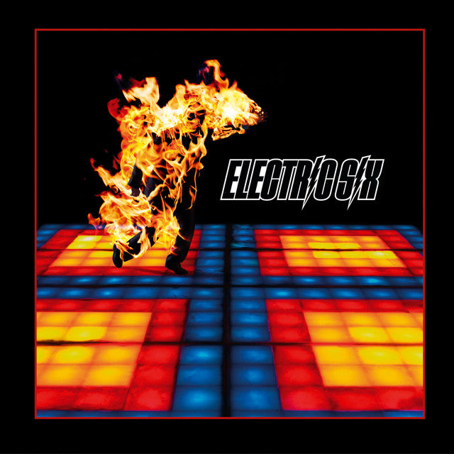 ELECTRIC SIX - Fire (RM) LP
