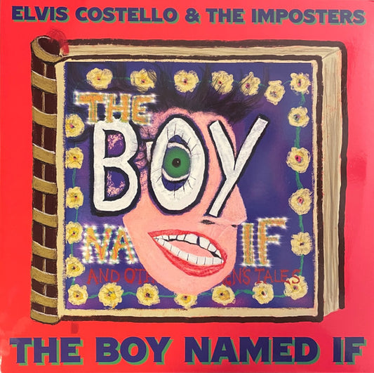 ELVIS COSTELLO & THE IMPOSTERS - The Boy Named If 2LP