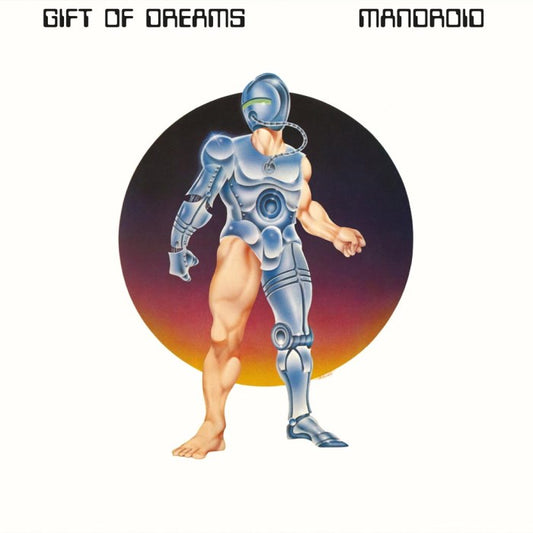GIFT OF DREAMS - Mandroid LP