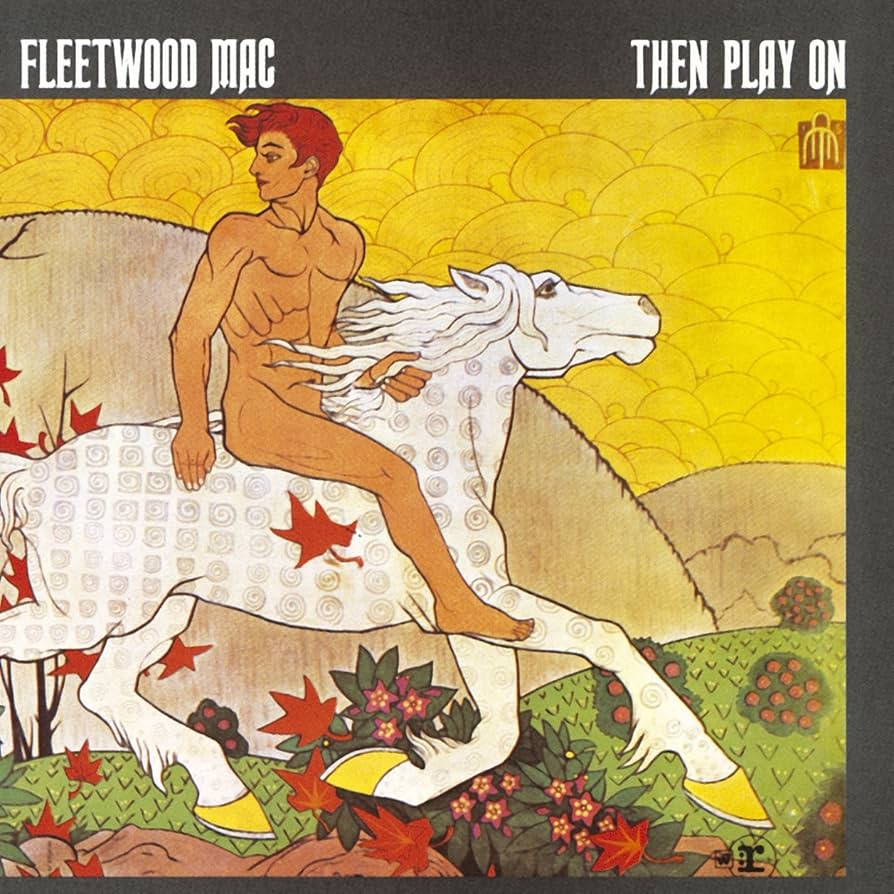 FLEETWOOD MAC - Then play on LP
