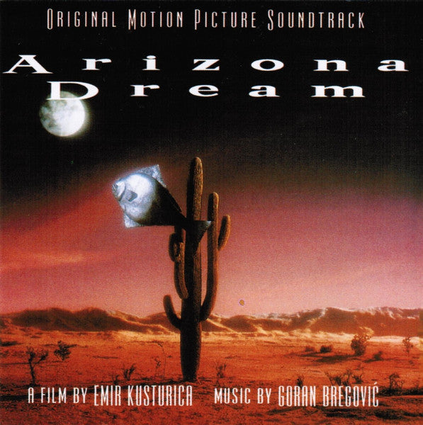 GORAN BREGOVIĆ - Arizona Dream CD