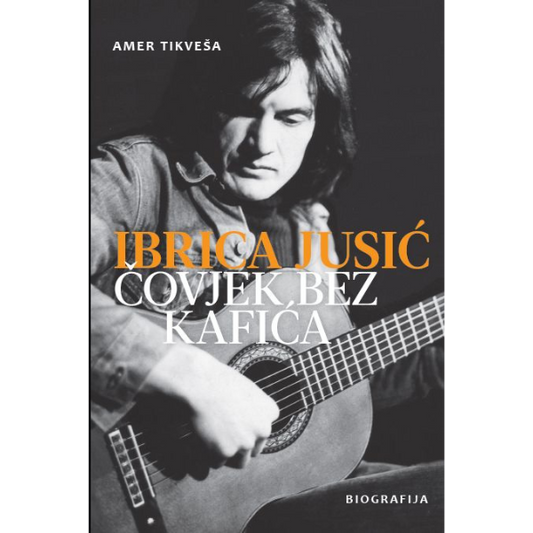 BOOK / IBRICA JUSIĆ - Čovjek bez kafića