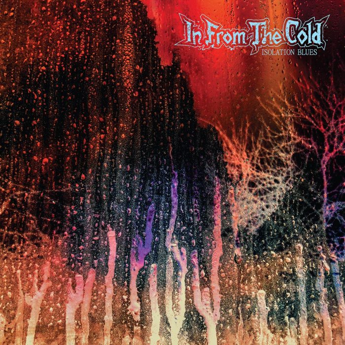 IN FROM THE COLD - Isolation Blues LP