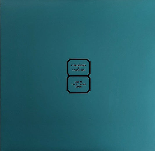 KHRUANGBIN & TORO Y MOI - Live At The Fillmore LP