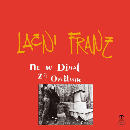 LAČNI FRANZ - Ne Mi Dihat Za Ovratnik LP