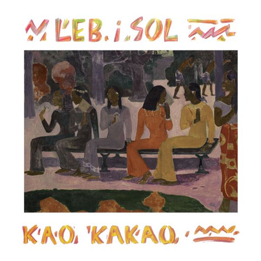 LEB I SOL - Kao Kakao LP