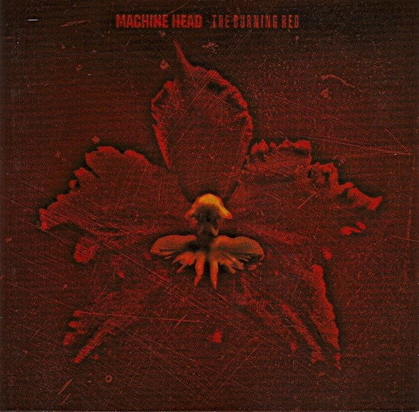 MACHINE HEAD - The Burning Red CD