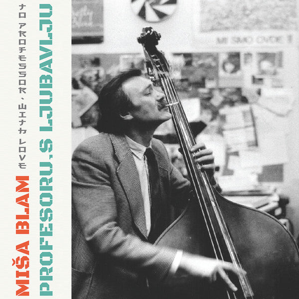 MIŠA BLAM - Profesoru, S Ljubavlju 12" EP