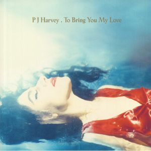 PJ HARVEY - To Bring You My Love LP