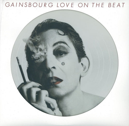 SERGE GAINSBOURG - Love On The Beat PICTURE DISC LP