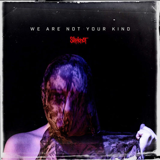 SLIPKNOT - We Are Not Your Kind CD