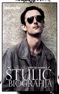 HRVOJE HORVAT: ŠTULIĆ - Biografija (KNJIGA)
