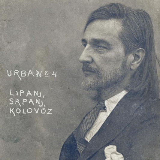 URBAN & 4 - Lipanj, Srpanj, Kolovoz 2LP