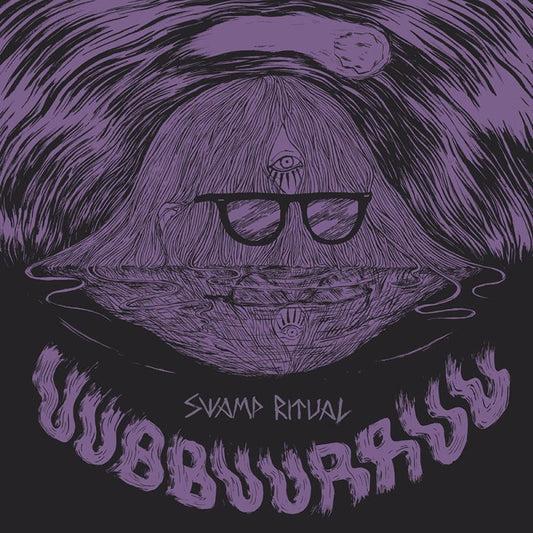 UUBBUURRUU / EL NAPOLEON - Swamp Ritual LP