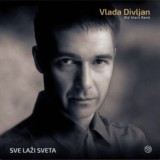 VLADA DIVLJAN & OLD STARS BEND - Sve Laži Sveta LP