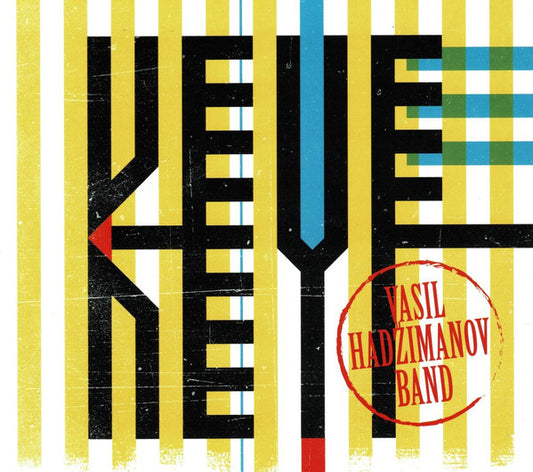 VASIL HADŽIMANOV BAND - KEYF CD