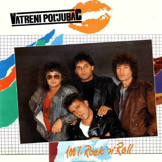 VATRENI POLJUBAC - 100% Rock'n'Roll LP