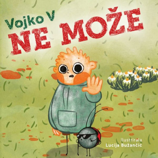 VOJKO V - Ne Može (SLIKOVNICA)