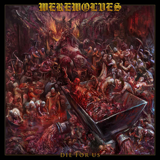 WEREWOLVES - DIE FOR US LP