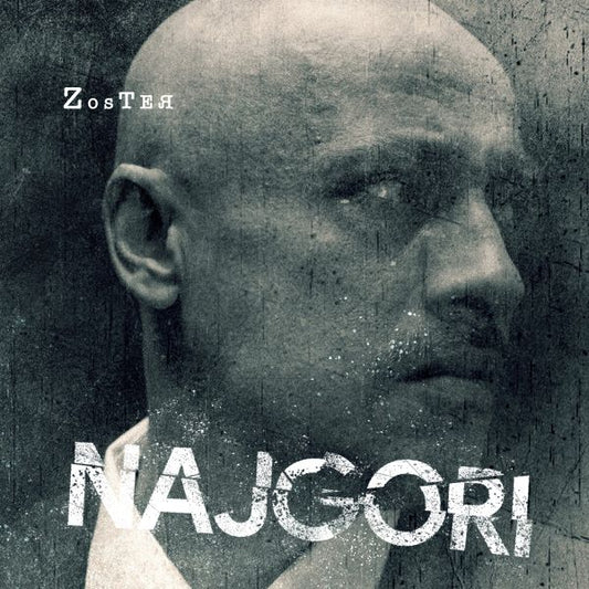 ZOSTER - Najgori LP