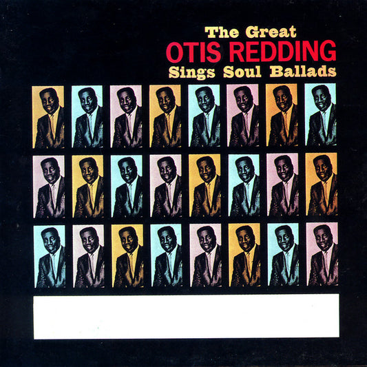 OTIS REDDING - GREAT OTIS REDDING SINGS SOUL BALLADS LP