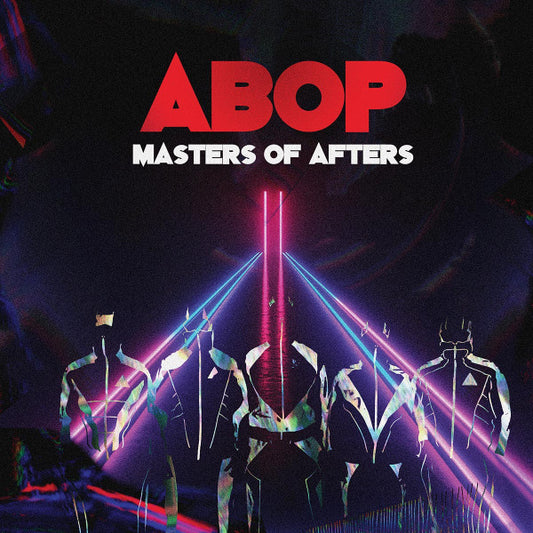 ABOP - Masters Of Afters LP