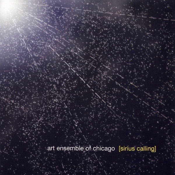 ART ENSEMBLE OF CHICAGO - Sirius Calling CD