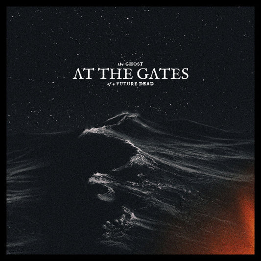 AT THE GATES - The Ghost Of A Future Dead LP
