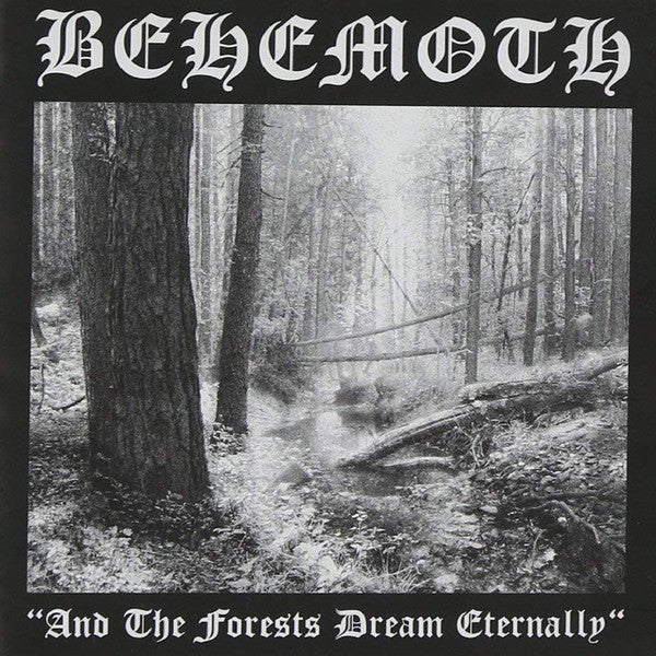 BEHEMOTH - And The Forests Dream Eternall LP