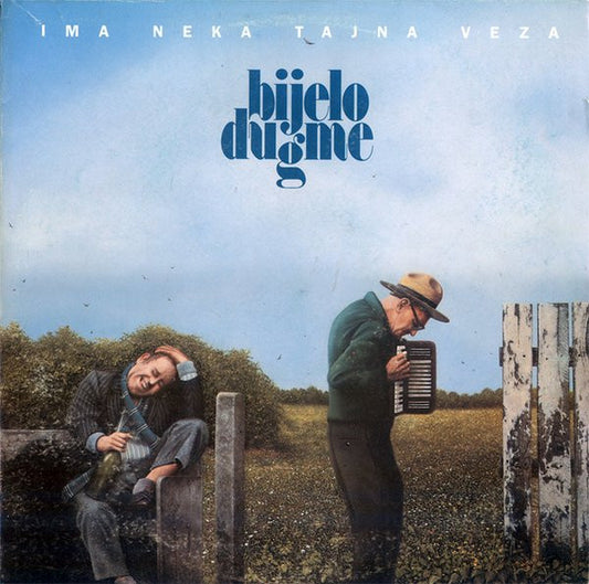 BIJELO DUGME - Ima Neka Tajna Veza CD
