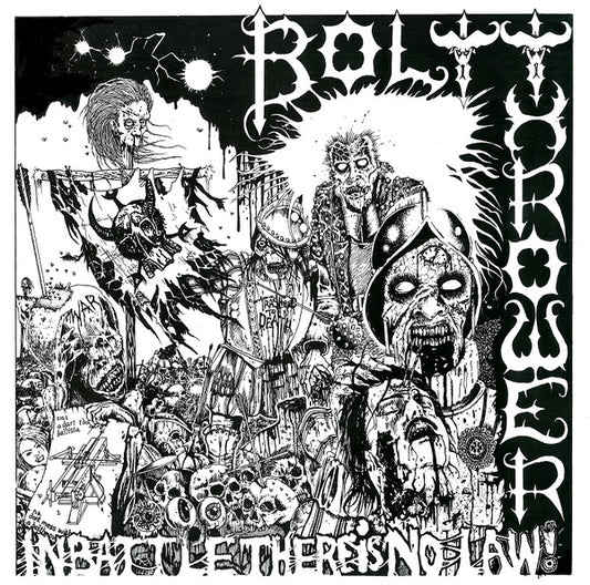 BOLT THROWER - In Battle There Is No Law! LP
