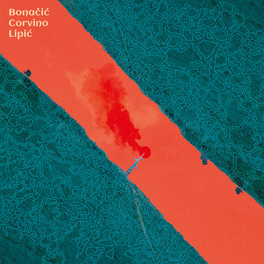 BONAČIĆ / CORVINO / LIPIĆ - Bonačić/Corvino/Lipić  LP