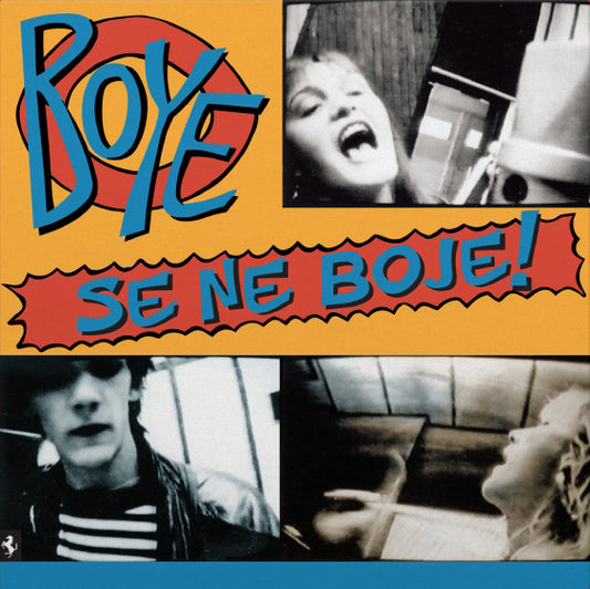 BOYE - Se Ne Boje! LP