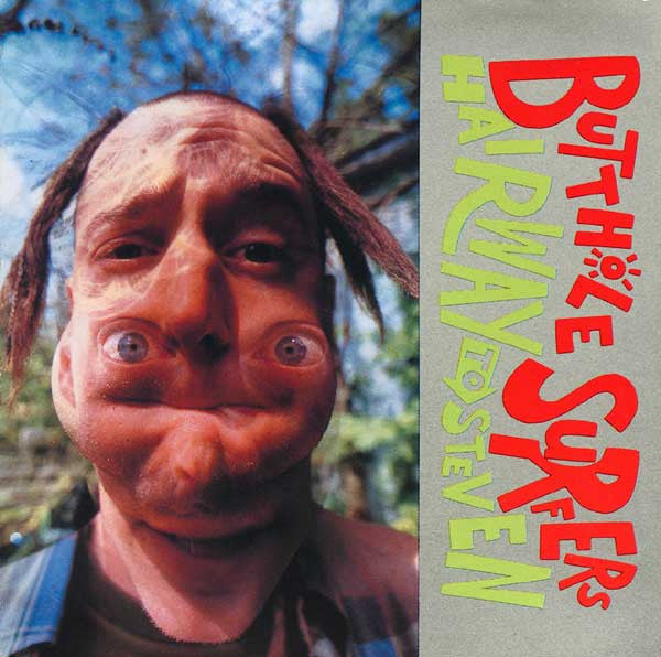 BUTTHOLE SURFERS - Hairway To Steven LP