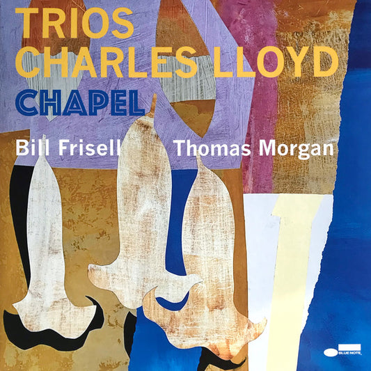 CHARLES LLOYD - Trios: Chapel LP