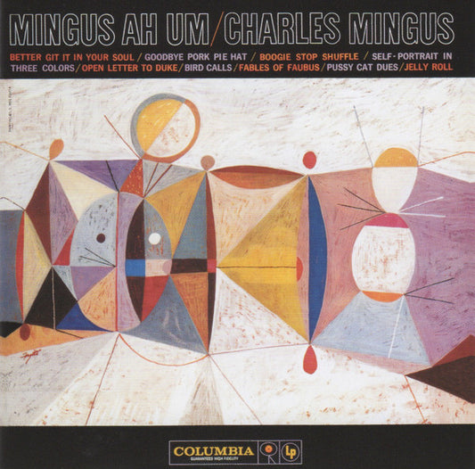 CHARLES MINGUS - Mingus Ah Um CD