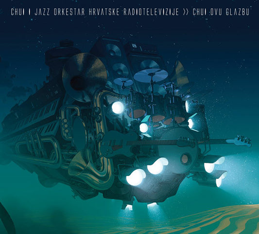 CHUI I JAZZ ORKESTAR HRT - Chui Ovu Glazbu 2LP