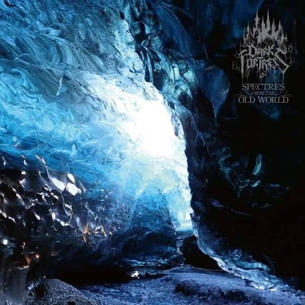DARK FORTRESS - Spectres From The Old World 2LP