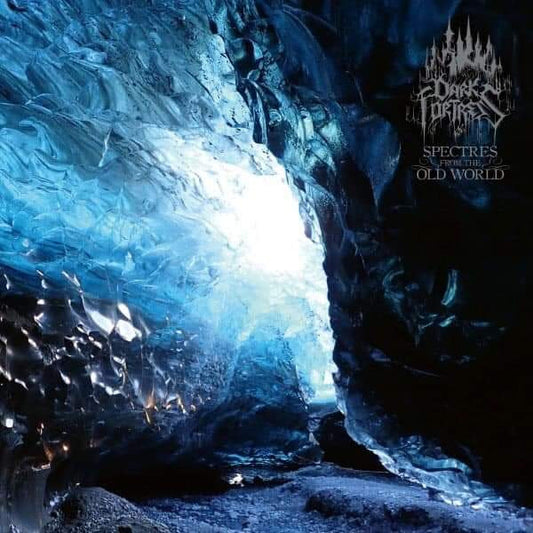 DARK FORTRESS - Spectres From The Old World 2LP