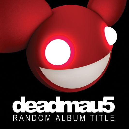 DEADMAU5 - Random Album Title 2LP