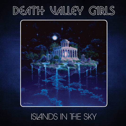 DEATH VALLEY GIRLS - Islands in the Sky LP