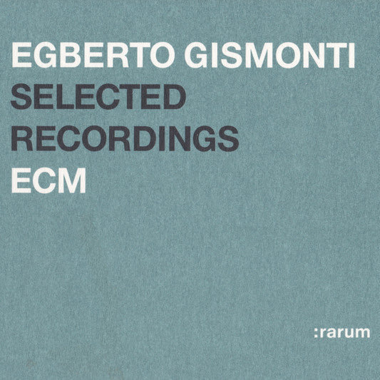 EGBERTO GISMONTI - Selected Recordings CD
