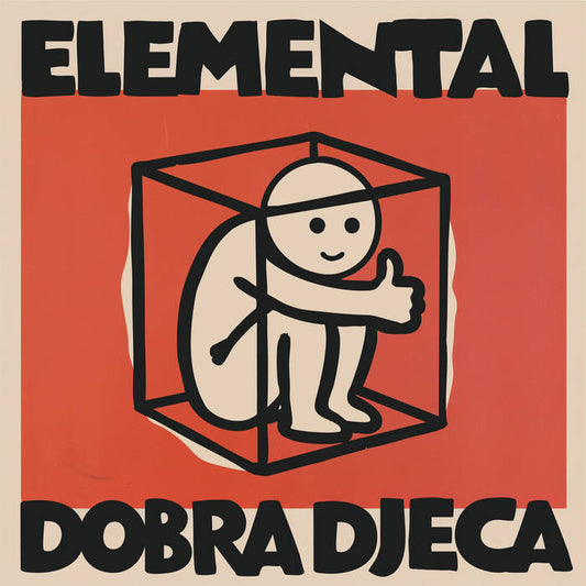 ELEMENTAL - Dobra Djeca LP