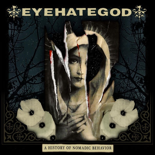 EYEHATEGOD - A History of Nomadic Behavior CD