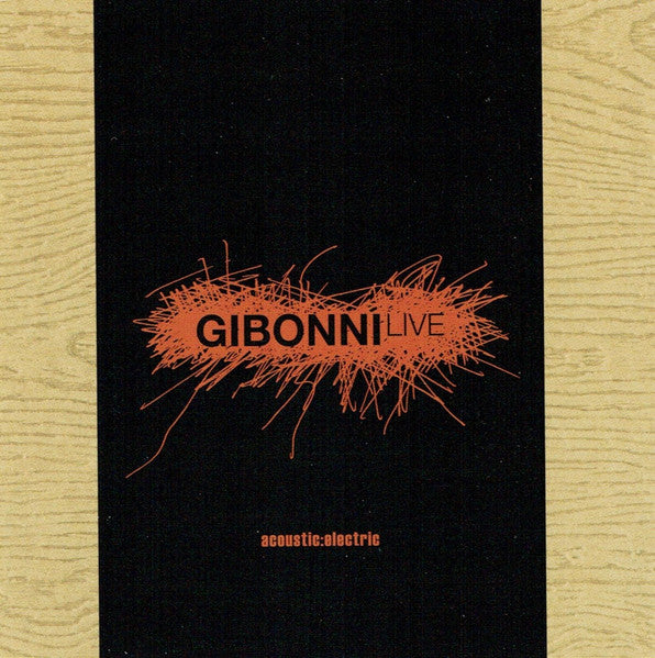 GIBONNI - Acoustic:Electric 2CD