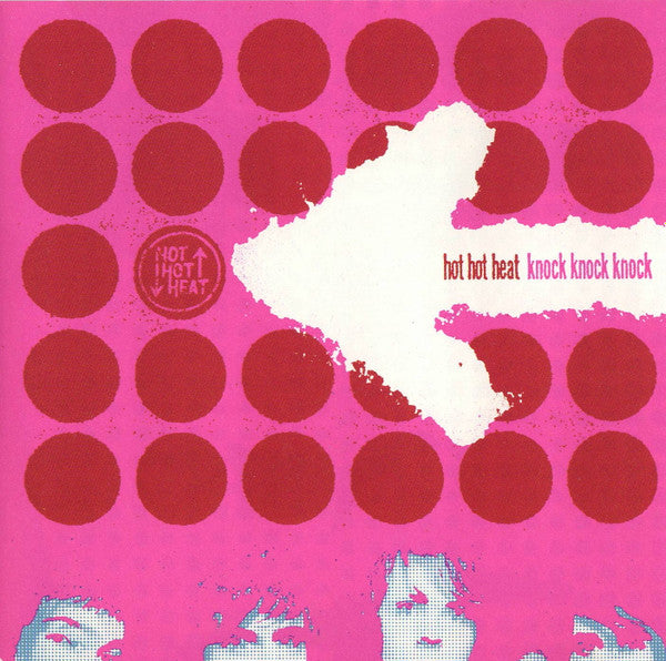 HOT HOT HEAT - Knock Knock Knock 12" EP