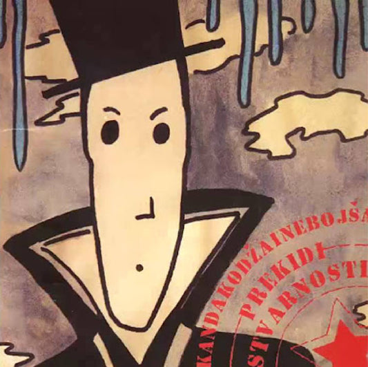 KANDA, KODŽA I NEBOJŠA - Prekidi stvarnosti LP
