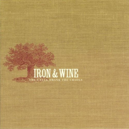 IRON & WINE - The Creek Drank The Cradle LP